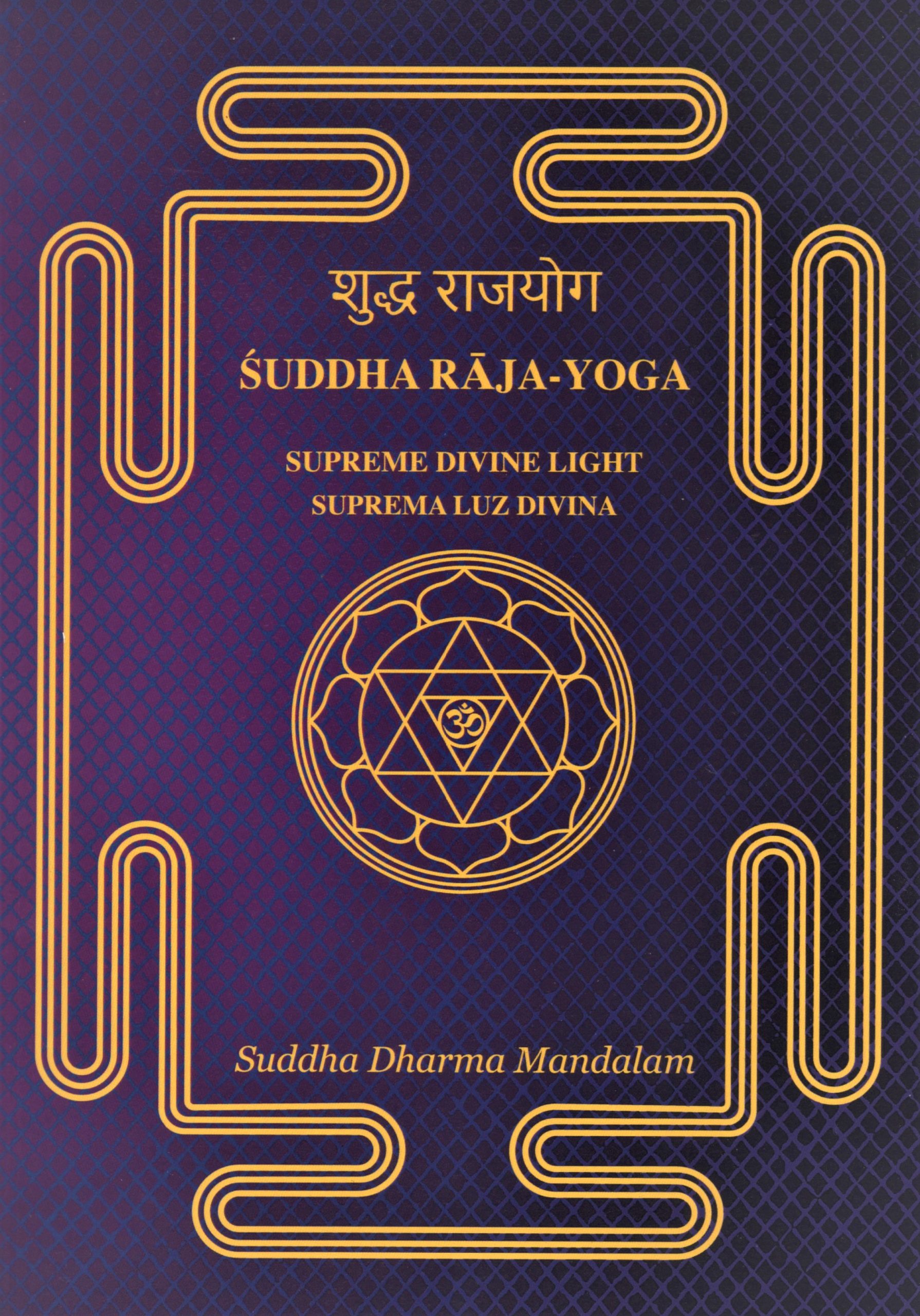 Suddha Raya Yoga